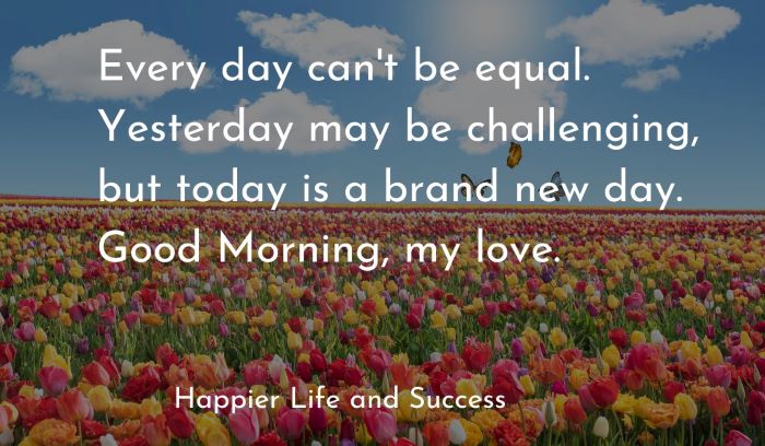 inspirational good morning messages for her, inspirational good morning quotes for her, motivational good morning messages for her, long good morning messages for her, short good morning message for her,