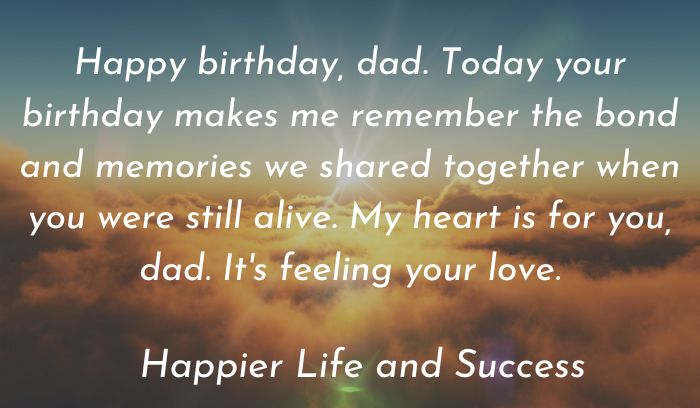 birthday wishes and quotes for dad in heaven, birthday wishes for dad in heaven, birthday quotes for dad in heaven, birthday wishes for dad, happy heavenly birthday dad wishes, happy heavenly birthday dad quotes
