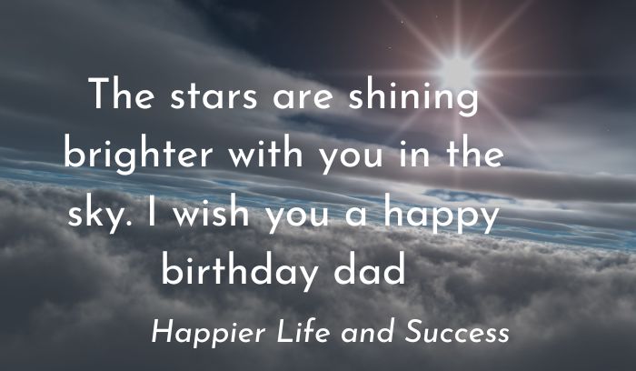 birthday wishes and quotes for dad in heaven, birthday wishes for dad in heaven, birthday quotes for dad in heaven, birthday wishes for dad, happy heavenly birthday dad wishes, happy heavenly birthday dad quotes