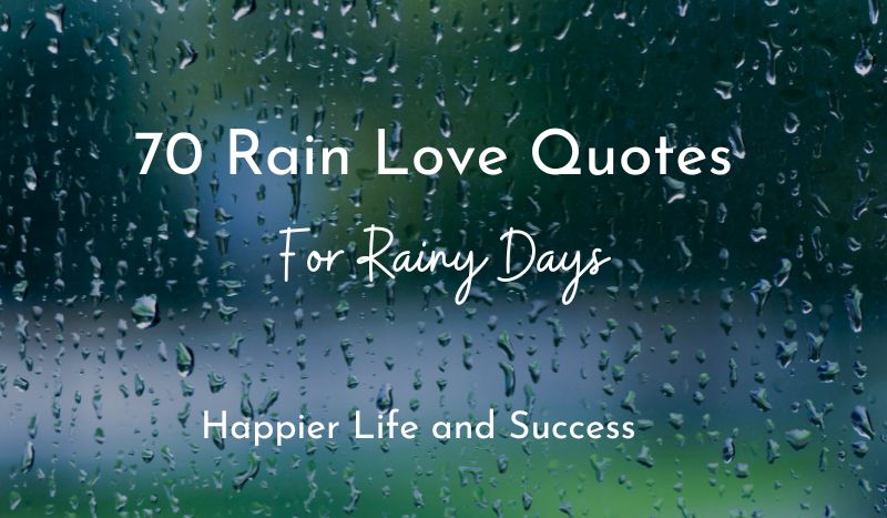 rain love quotes, rain love quotes for rainy days, rain quotes, beautiful rain quotes, happy rain quotes
