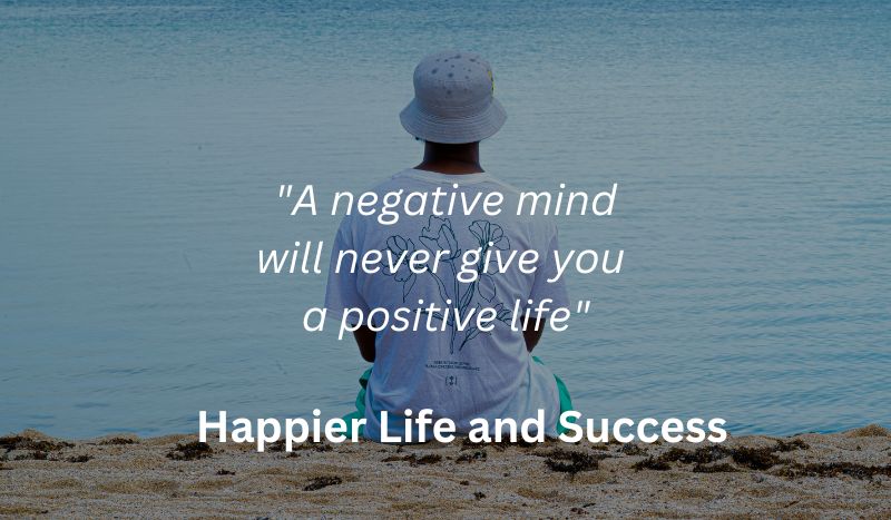 positive mindset quotes, positive thought quotes, negative thought quotes, mindset quotes, positive quotes