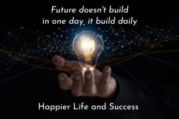 future doesn't build in one day it build daily, future motivation, future doesn't build in one day it build daily motivational quotes, if you want a brighter tomorrow build it today, success motivation